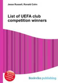 List of UEFA club competition winners