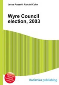 Wyre Council election, 2003