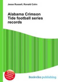 Alabama Crimson Tide football series records