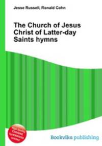 The Church of Jesus Christ of Latter-day Saints hymns