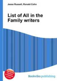 List of All in the Family writers