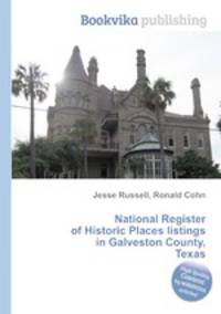 National Register of Historic Places listings in Galveston County, Texas