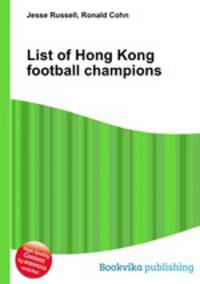 List of Hong Kong football champions