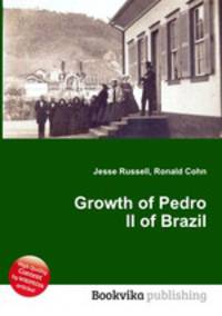 Growth of Pedro II of Brazil