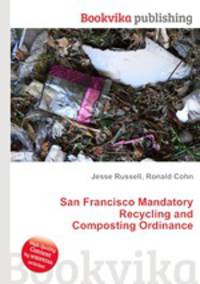 San Francisco Mandatory Recycling and Composting Ordinance