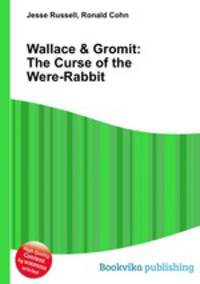Wallace & Gromit: The Curse of the Were-Rabbit