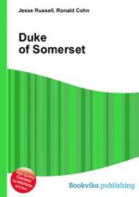Duke of Somerset