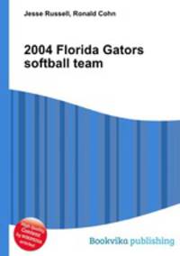 2004 Florida Gators softball team