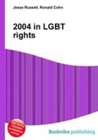 2004 in LGBT rights