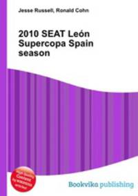 2010 SEAT Leon Supercopa Spain season