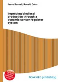 Improving biodiesel production through a dynamic sensor regulator system