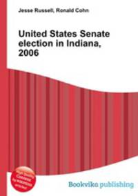 United States Senate election in Indiana, 2006