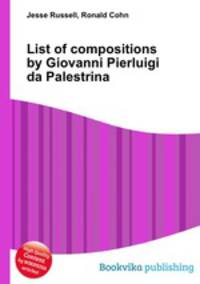 List of compositions by Giovanni Pierluigi da Palestrina