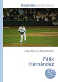 Felix Hernandez