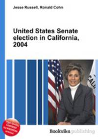 United States Senate election in California, 2004