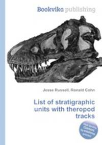 List of stratigraphic units with theropod tracks