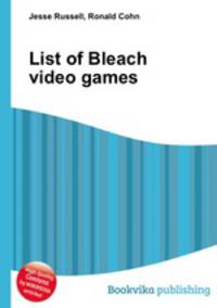 List of Bleach video games
