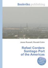 Rafael Cordero Santiago Port of the Americas