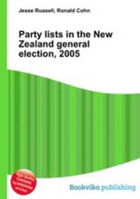 Party lists in the New Zealand general election, 2005