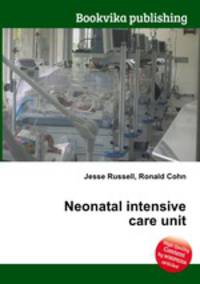 Neonatal intensive care unit
