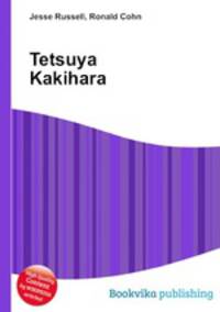Tetsuya Kakihara