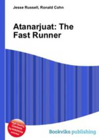 Atanarjuat: The Fast Runner