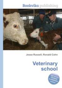 Veterinary school