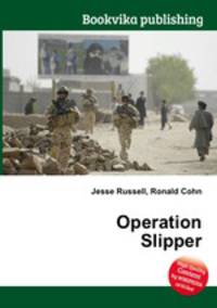 Operation Slipper