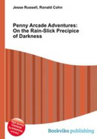 Penny Arcade Adventures: On the Rain-Slick Precipice of Darkness