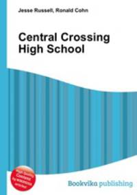 Central Crossing High School