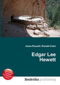 Edgar Lee Hewett