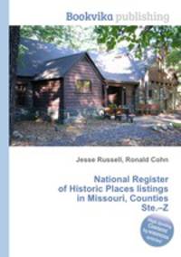 National Register of Historic Places listings in Missouri, Counties Ste.–Z
