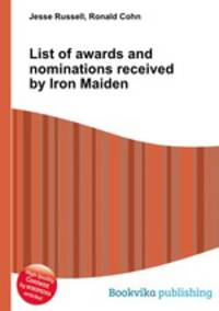 List of awards and nominations received by Iron Maiden
