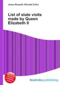 List of state visits made by Queen Elizabeth II