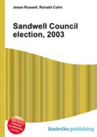 Sandwell Council election, 2003
