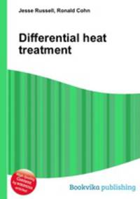 Differential heat treatment