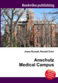 Anschutz Medical Campus