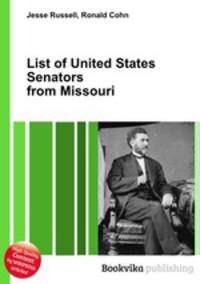 List of United States Senators from Missouri