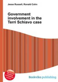 Government involvement in the Terri Schiavo case