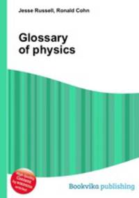 Glossary of physics