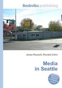 Media in Seattle