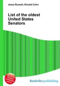 List of the oldest United States Senators