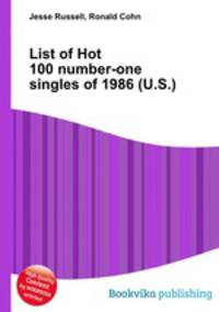 List of Hot 100 number-one singles of 1986 (U.S.)