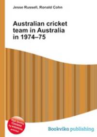 Australian cricket team in Australia in 1974–75
