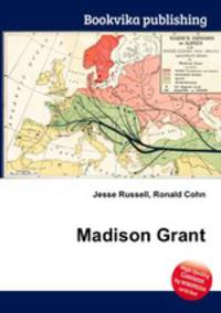 Madison Grant