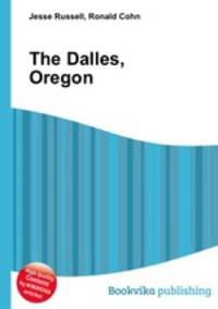 The Dalles, Oregon