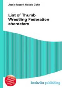 List of Thumb Wrestling Federation characters