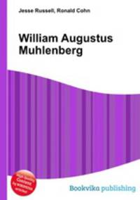 William Augustus Muhlenberg