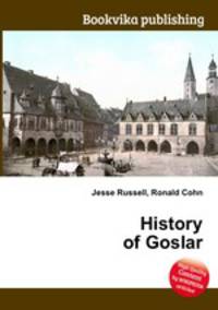 History of Goslar