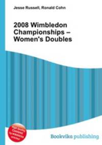 2008 Wimbledon Championships – Women
